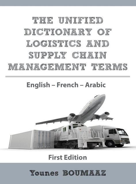 Couverture — The Unified Dictionary of Logistics and SCM Terms